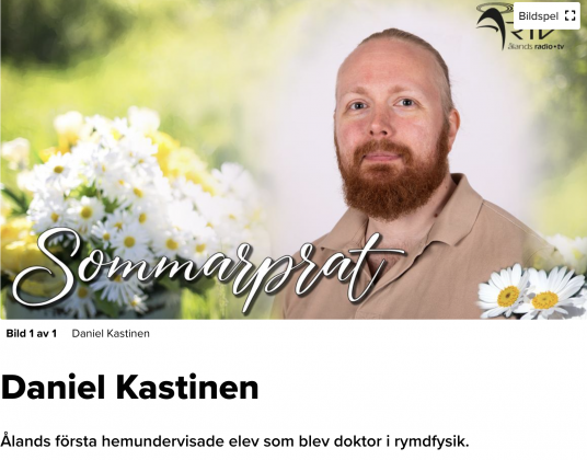 Daniel Kastinen sommarpratade i Ålands radio om resan till att bli forskare